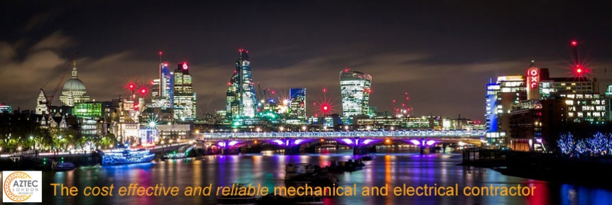 The cost effective and reliable Mechanical and Electrical Contractor- Aztec London Services Ltd